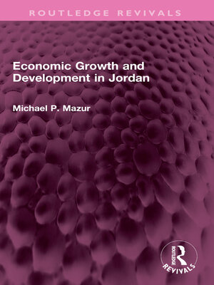 cover image of Economic Growth and Development in Jordan